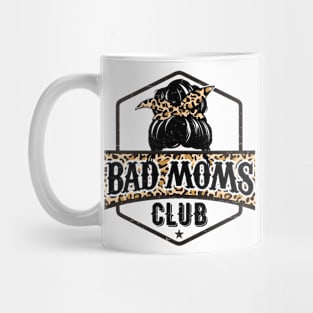 Bad Moms Club Mug